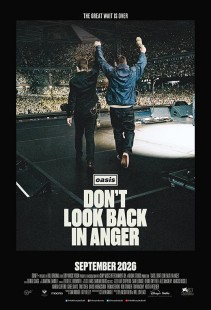 Film OASIS: DON'T LOOK BACK IN ANGER
