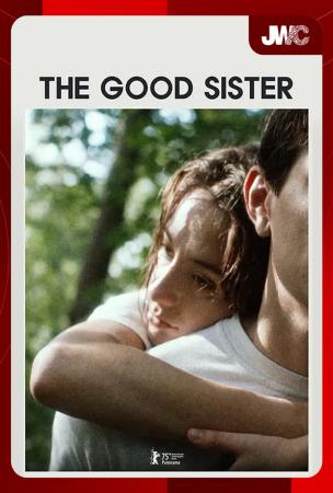 Film JWC 2025: THE GOOD SISTER (SCHWESTERHERZ)