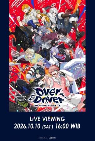 Film MECHATU-A 1st LIVE “Over Drive!” Live Viewing