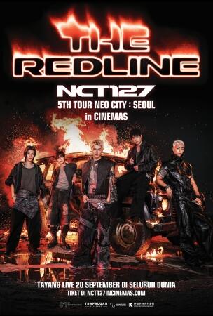 Film NCT 127 5TH TOUR ‘NEO CITY : SEOUL - THE REDLINE’ in CINEMAS