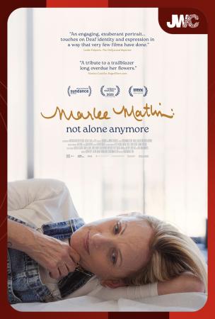 Film JWC 2025: MARLEE MATLIN: NOT ALONE ANYMORE