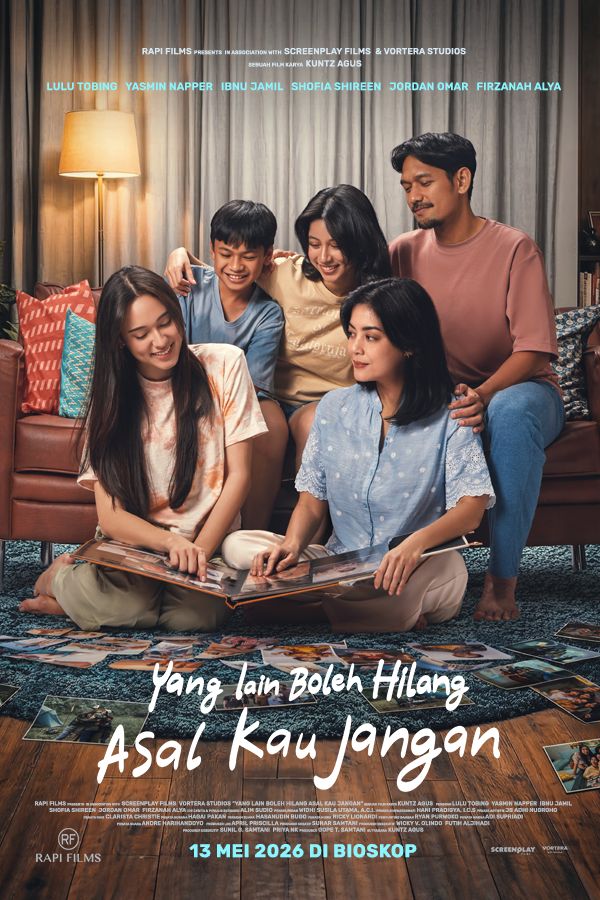 Film YANG LAIN BOLEH HILANG ASAL KAU JANGAN