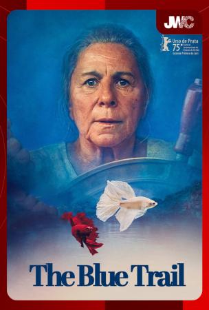 Film JWC 2025: THE BLUE TRAIL