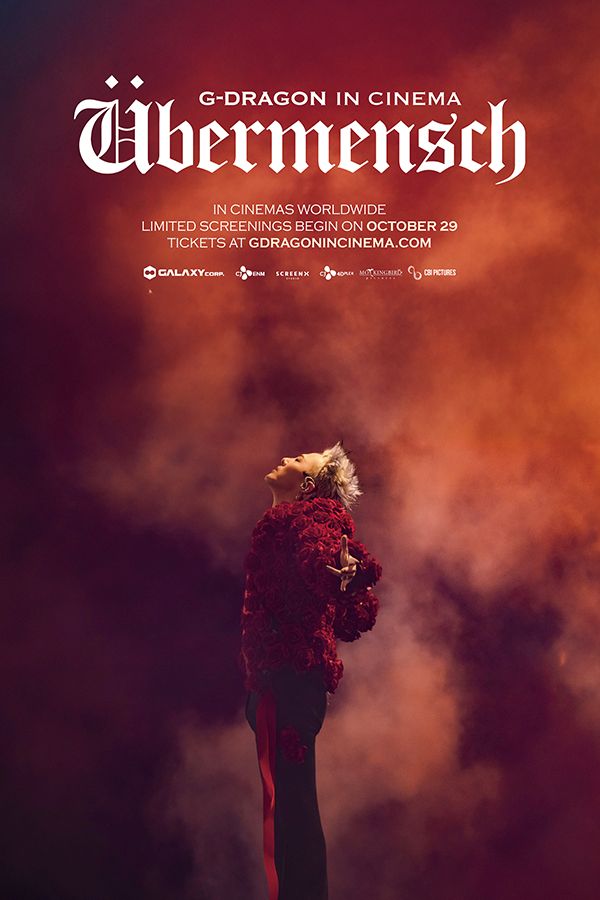 Film G-DRAGON IN CINEMA: ÜBERMENSCH